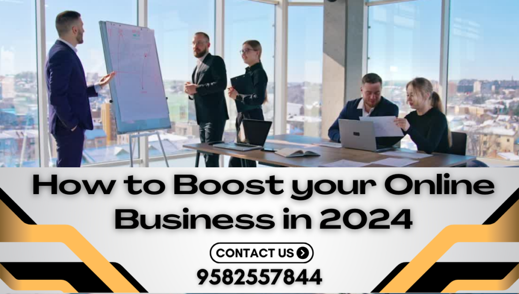 How to Boost your Online Business in 2024
