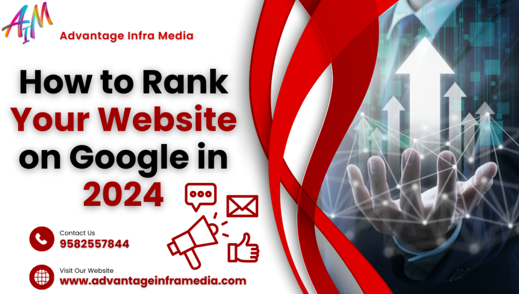 How to Rank Your Website on Google in 2024