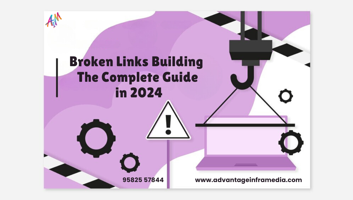 Broken Link Building: The Complete Guide in 2024